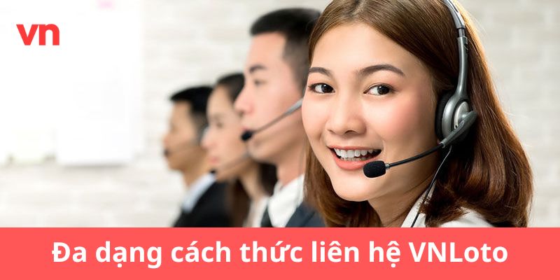 Để liên hệ với CSKH có rất nhiều cách 