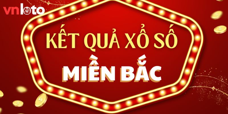 Xổ số miền Bắc là gì