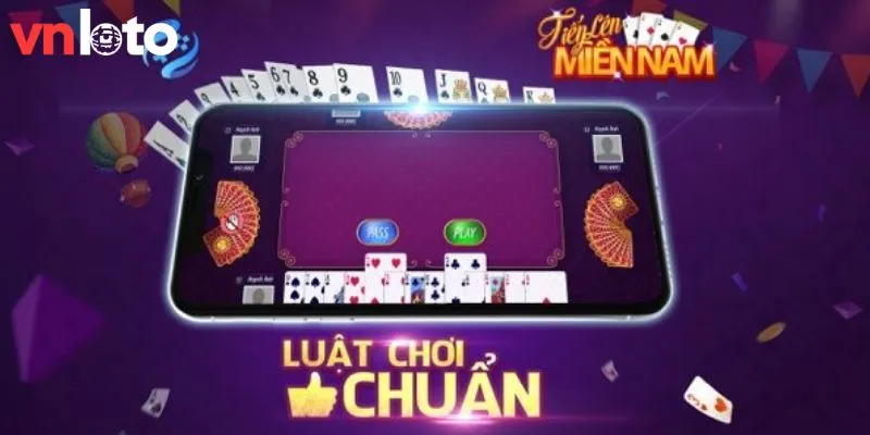 Game tiến lên miền Nam dựa trên cách chơi truyền thống